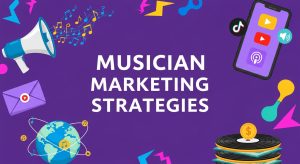 Musician marketing strategies