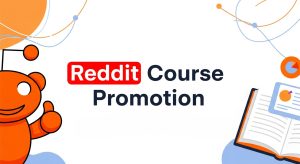 Reddit Course Promotion