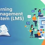 Learning Management System (LMS)